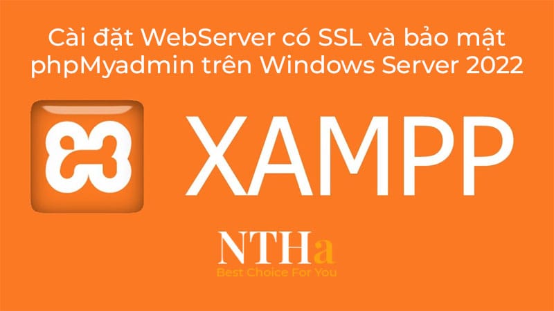 Hướng dẫn cài đặt website bảo mật SSL với XAMPP trên VPS (Windows Server 2022)